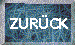 ZURÜCK